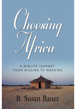 Choosing Africa