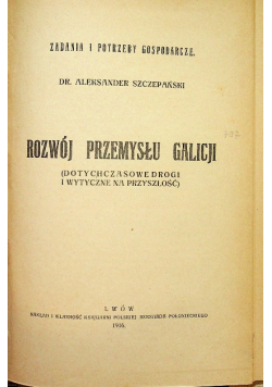 Rozwój przemysłu Galicji 1916 r.