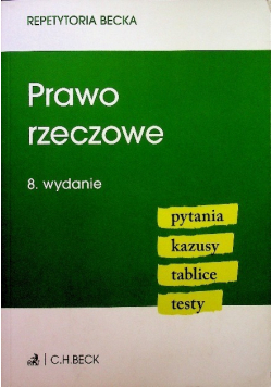 Prawo rzeczowe Pytani  Kazusy Tablice. Testy