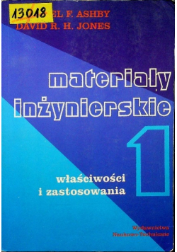 Materiały inżynierskie  tom  I