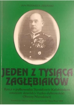 Jeden z tysiąca Zagłębiaków