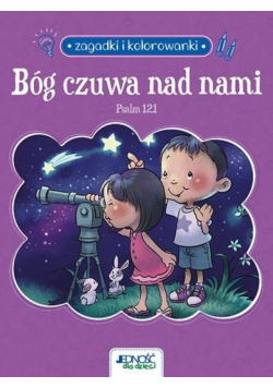 Bóg czuwa nad nami. Pslam 121. Zagadki...