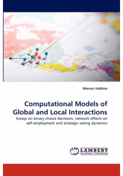 Computational Models of Global and Local Interactions