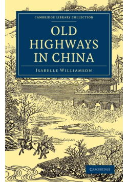 Old Highways in China