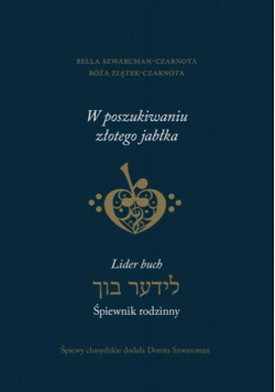 W poszukiwaniu złotego jabłka.. śpiewnik rodzinny
