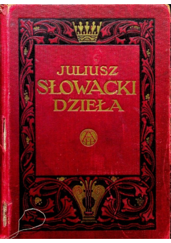Słowacki Dzieła Tom II ok 1940 r.
