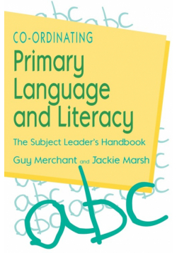 Co-Ordinating Primary Language and Literacy