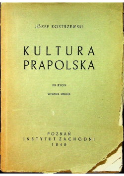 Kultura prapolska 1949 r.