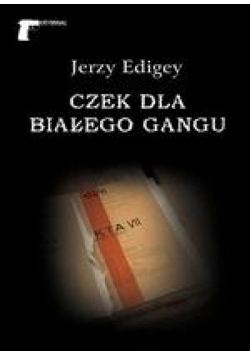 Czek dla białego gangu