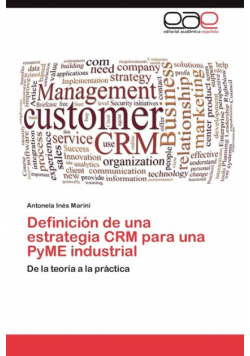 Definición de una estrategia CRM para una PyME industrial