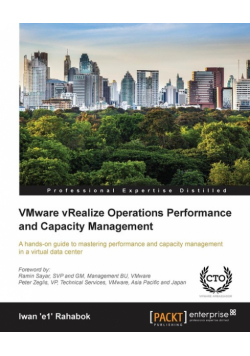 VMware vRealize Operations Performance and Capacity Management