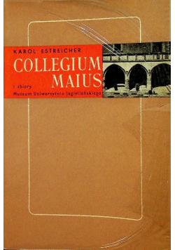Collegium Maius i zbiory Muzeum Uniwersytetu Jagiellońskiego