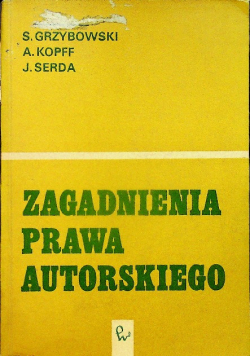 Zagadnienia prawa autorskiego