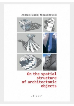 On the spatial structure of architectonic objects