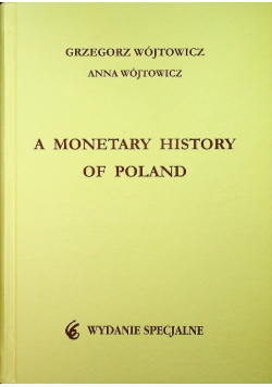 A monetary history of Poland