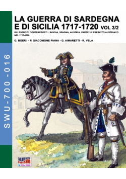 La guerra di Sardegna e di Sicilia 1717-1720 vol. 3/2