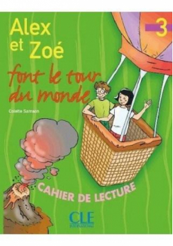 Alex et Zoe 3 Zeszyt lektur