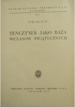 Tenczynek jako baza wczasów świątecznych