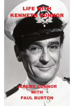 Life with Kenneth Connor