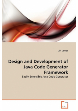 Design and Development of Java Code Generator Framework