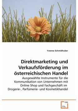 Direktmarketing und Verkaufsförderung im             österreichischen Handel