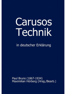 Carusos Technik