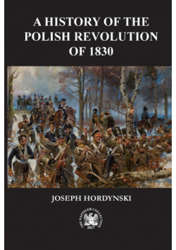 A History of the Polish Revolution of 1830