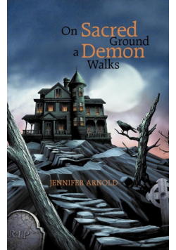 On Sacred Ground a Demon Walks