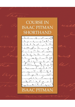 Course in Isaac Pitman Shorthand