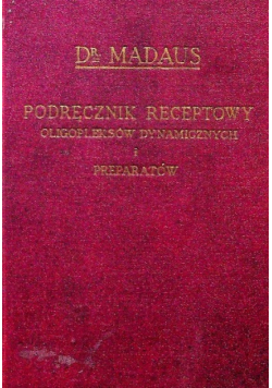 Podręcznik receptowy oligopolistów dynamicznych i preparatów 1929 r.