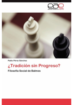Tradicion Sin Progreso?