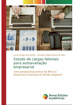 Estudo de cargas fatoriais para autoavaliação empresarial