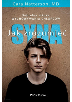 Jak zrozumieć syna
