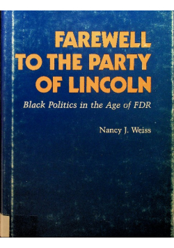 Farewell to the party of Lincoln