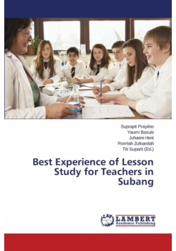 Best Experience of Lesson Study for Teachers in Subang