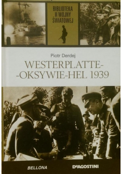 Westerplatte Oksywie Hel 1939