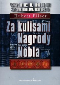 Za kulisami Nagrody Nobla
