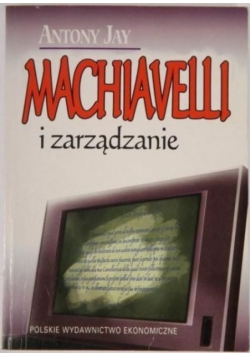 Machiavelli i zarządzanie