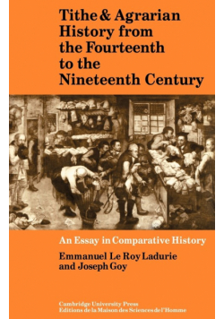 Tithe and Agrarian History from the Fourteenth to the Nineteenth Century