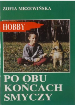 Po obu końcach smyczy