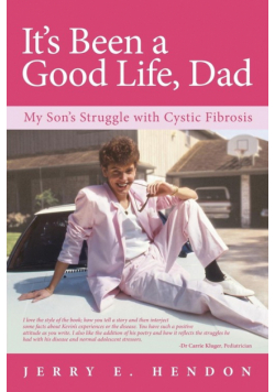 It's Been a Good Life, Dad