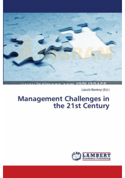 Management Challenges in the 21st Century