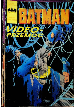 Batman nr 3 / 1991 Video - Przemoc
