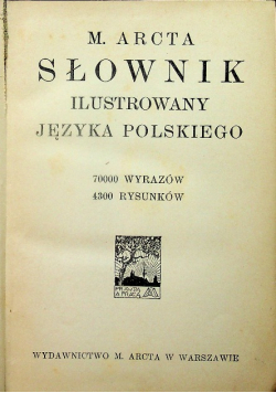 Słownik ilustrowany języka polskiego 1916 r.
