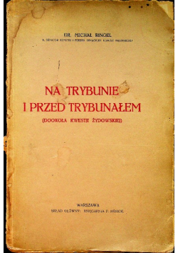 Na trybunie i przed trybunałem 1927 r.
