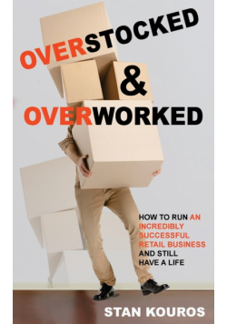 Overstocked & Overworked