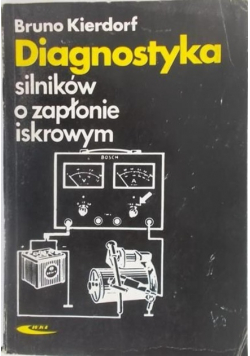 Diagnostyka silników o zapłonie iskrowym