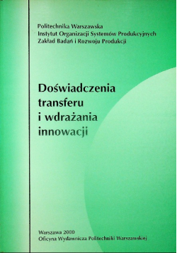 Doświadczenia transferu i wdrażania innowacji