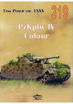 Tank Power Vol LXXX 319 PzKpfw IV Colour