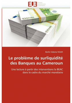 Le problème de surliquidité des banques au cameroun